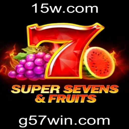 Explorando o Fascinante Mundo de 7SuperSevensFruits e a Estratégia do 57win