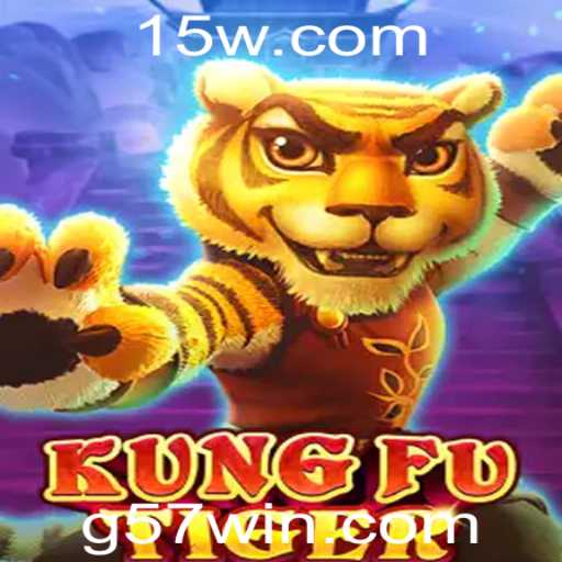 Explorando KungFuTiger: Um Guia Completo para o Jogo com a Palavra-Chave 57win